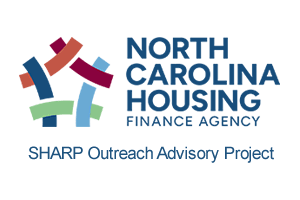 North Carolina Housing Finance Agency SHARP Outreach Advisor Project