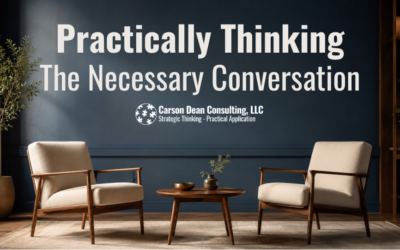 Practically Thinking: The Necessary Conversation