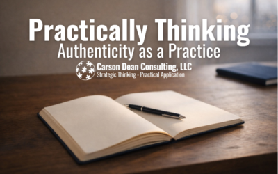 Practically Thinking: Authenticity as a Practice